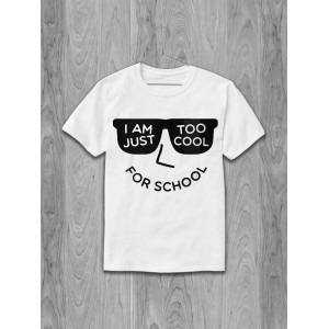 Tricou Sunt prea cool pentru școală